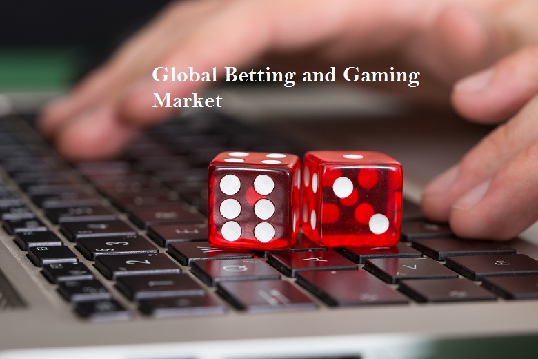 Global Betting and Gaming Market