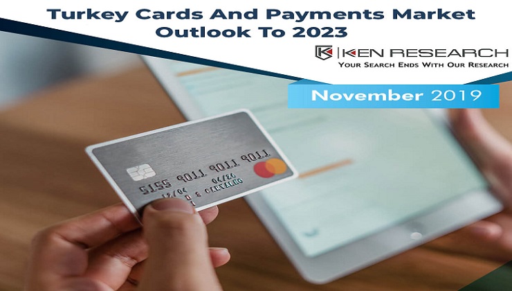 Turkey Cards And Payments Market