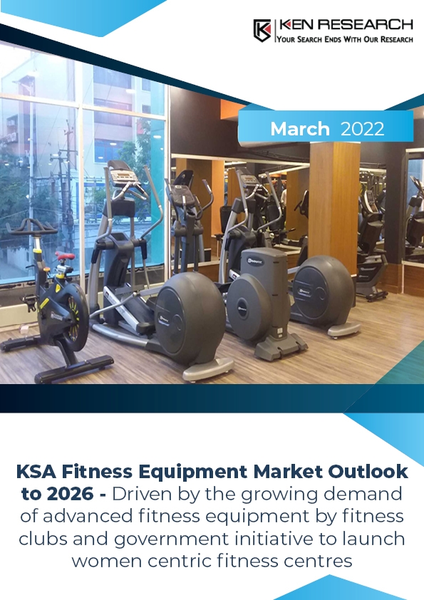 Market Research Report Of KSA Fitness Equipment