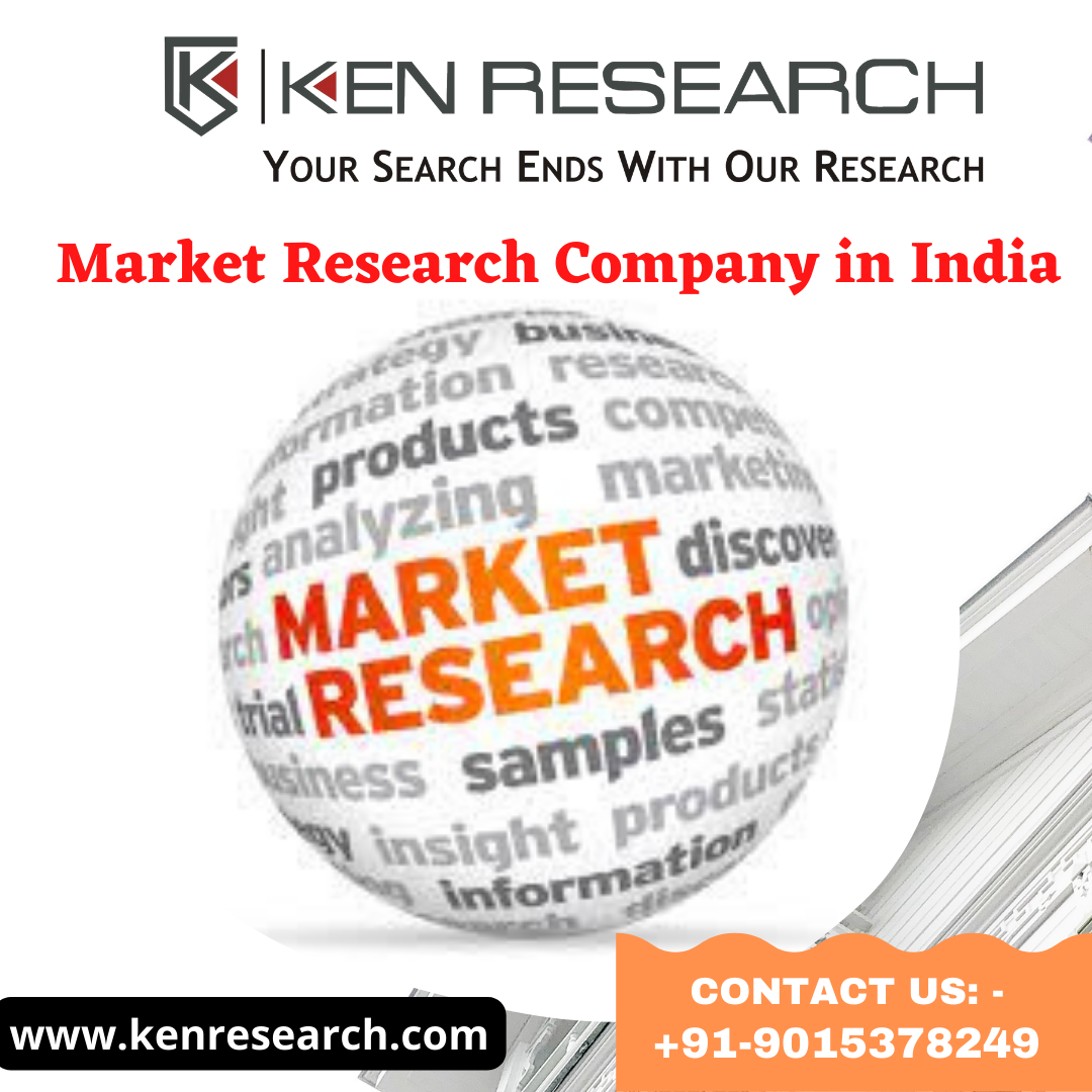 Best Market Research Company in India Can Assist You Know Whether or Not your Product Idea Will Appeal to your Customer Base: Ken Research