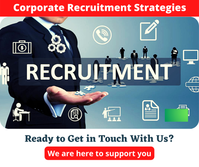 Corporate Recruitment Strategies