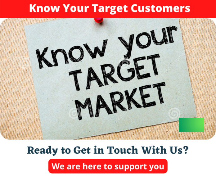 Know your Target Customers